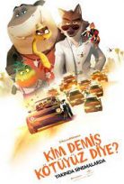 The Bad Guys (Kim Demiş Kötüyüz Diye) izle