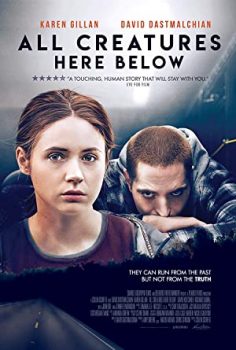 All Creatures Here Below (2018) izle