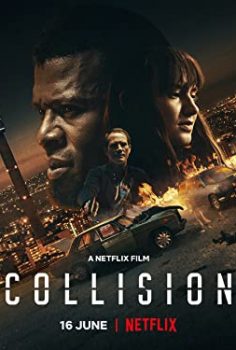 Collision – Karmaşık netflix’de yayınlanan izle
