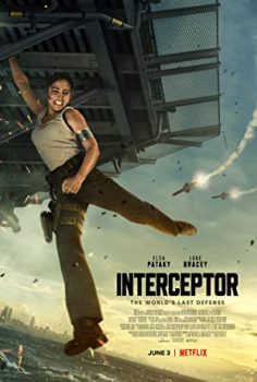 Interceptor 2022 netflix’de yayınlanan izle