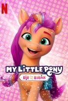 My Little Pony: Bir İz Bırak (2022) izle