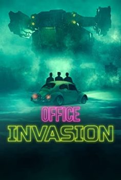Daha Kötü Ne Olabilir ki? – Office Invasion (2022) izle
