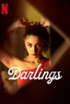 Darlings netflix’de yayınlanan izle
