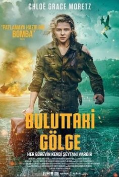 Buluttaki Gölge – Shadow in the Cloud