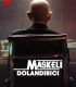 Maskeli Dolandırıcı – The Masked Scammer (2022) izle