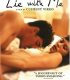 Lie with Me – Benimle Ol