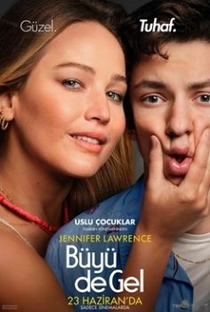 Büyü de Gel – No Hard Feelings
