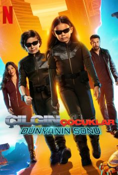 Çılgın Çocuklar Dünyanın Sonu Spy Kids: Armageddon
