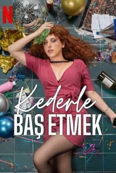 Kederle Baş Etmek