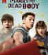 Marry My Dead Body