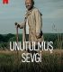 Unutulmuş Sevgi Znachor Forgotten Love