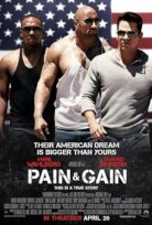 Zor Kazanç (Pain & Gain) 2013