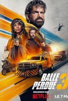 Kayıp Mermi 3 Last Bullet 3