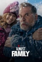 Almost Family-Siz Babama Bakmayın İzle (2025)