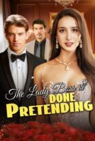 The Lady Boss is Done Pretending